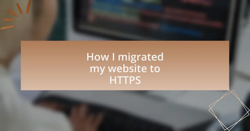 How I migrated my website to HTTPS